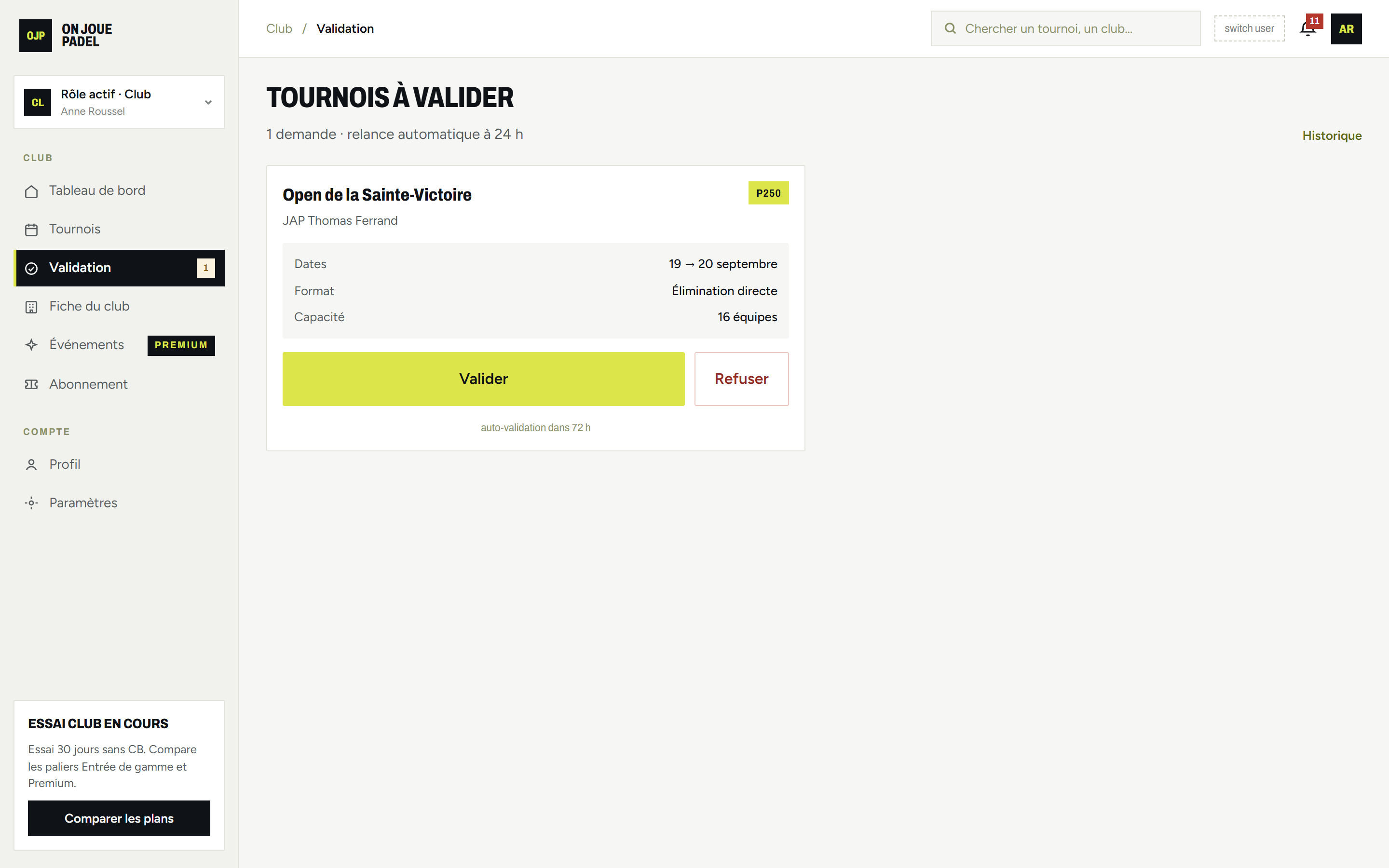 File de validation du club : un tournoi P250 à valider ou refuser